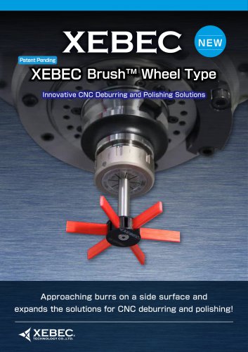 XEBEC Brush Wheel Type