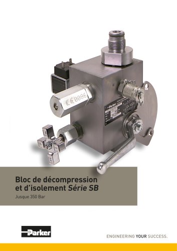 Bloc de décompression  et d’isolement Série SB