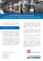 Des bandes en acier pour l'industrie de transformation du bois - 1