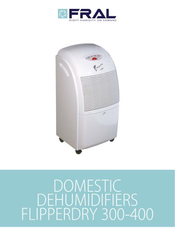 DOMESTIC DEHUMIDIFIERS FLIPPERDRY 300-400