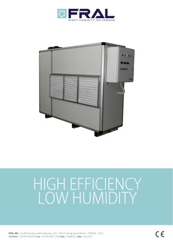 HIGH EFFICIENCY LOW HUMIDITY