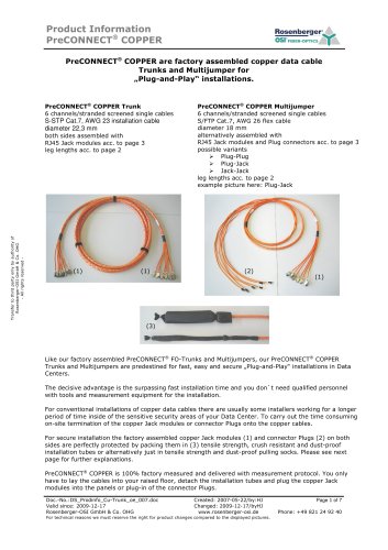 PreCONNECT®COPPER are factory assembled copper data cable Trunks and Multijumper for "Plug and Play" installations