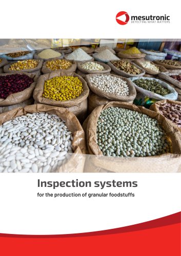 Inspection systems for the production of granular foodstuffs