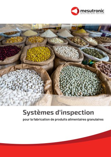 Systèmes d‘inspection pour la fabrication de produits alimentaires granulaires