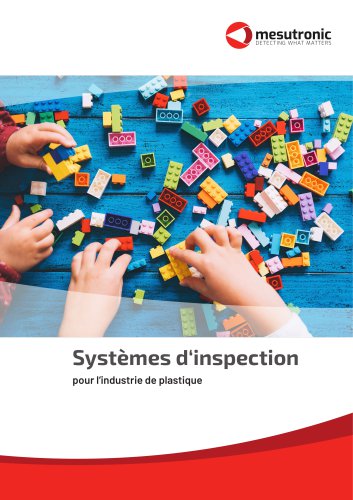 Systèmes d‘inspection pour l‘industrie de plastique