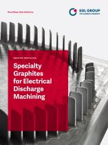 Specialty graphites for electrical discharge machining