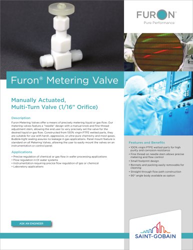 Furon® Metering Valve