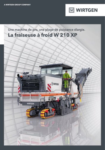 La fraiseuse à froid W 210 XP