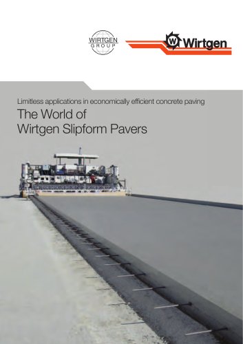 The World of Wirtgen Slipform Pavers