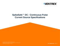 SpikeSafe™ DC / Continuous Pulse Current Source Specifications