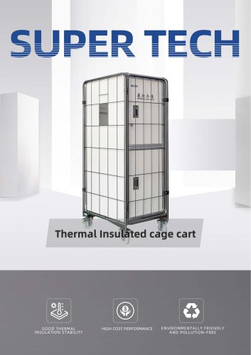 Thermal Insulated cage cart