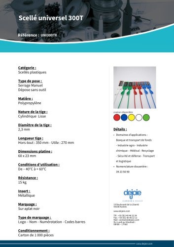 Scellé universel 300T