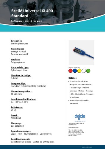 Scellé Universel XL400 Standard