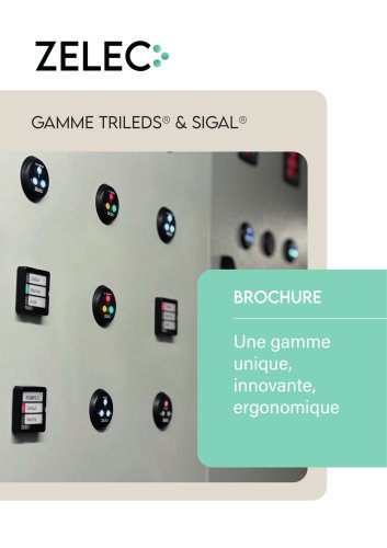 Gamme Trileds® & sigal®