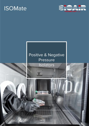 Positive & Negative Pressure isolators