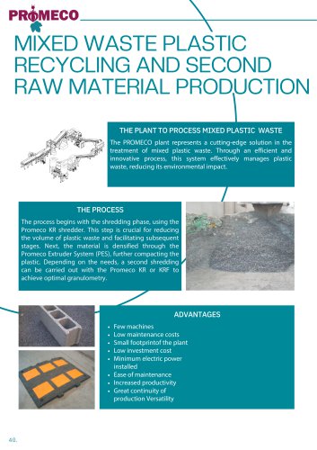 MIXED WASTE PLASTIC RECYCLING AND SECOND RAW MATERIAL PRODUCTION