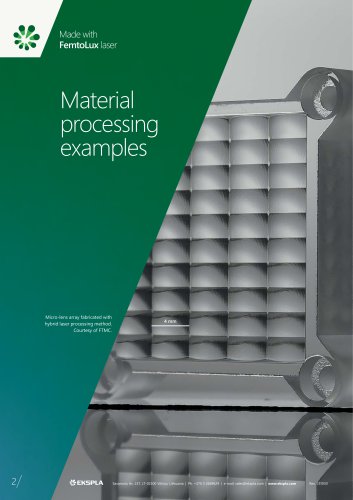 Material processing examples
