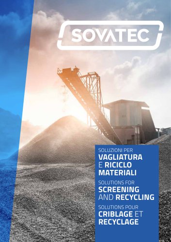 SOLUTIONS FOR SCREENING AND RECYCLING