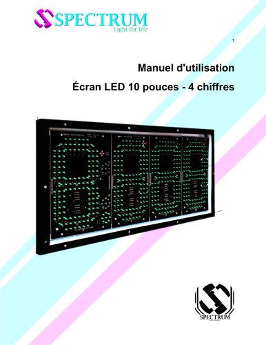 Manuel d'utilisation &Eacute;cran LED 10 pouces - 5 chiffres