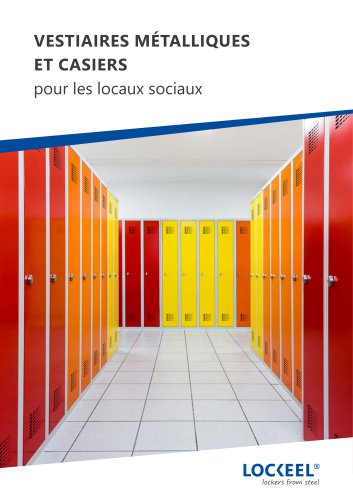 Vestiaires m&eacute;talliques et casiers