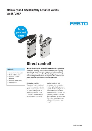 Manually and mechanically actuated valvesManually and mechanically actuated valves VMEF / VHEF