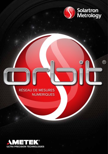 RÉSEAU DE MESURES  NUMERIQUES  Orbit3 ®