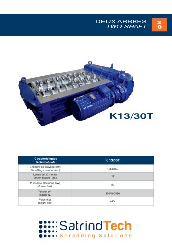 DECHIQUETEURS SERIE K13-30T-SATRINDTECH SRL