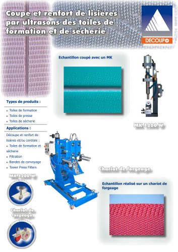 Coupe et renfort de lisières par ultrasons des toiles de formation et de sécherie