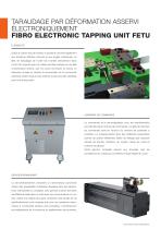 FETU TARAUDAGE PAR DEFORMATION ASSERVI ELECTRONIQUEMENT FIBRO ELECTRONIC TAPPING UNIT FETU - 4