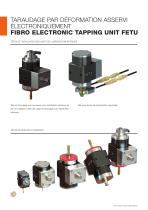 FETU TARAUDAGE PAR DEFORMATION ASSERVI ELECTRONIQUEMENT FIBRO ELECTRONIC TAPPING UNIT FETU - 6