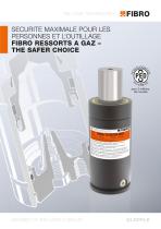 Securite maximale pour les personnes et l‘outillage fibro ressorts a gaz – THE SAFER CHOICE - 1