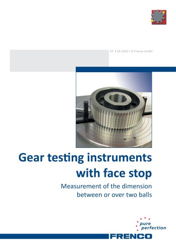 Gear testing instruments with face stop (VP)