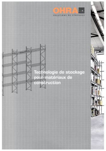 Technique du stockage pour matériaux de construction