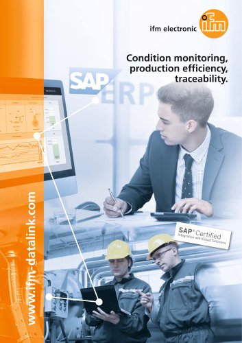 Condition monitoring, production efficiency, traceability 2015