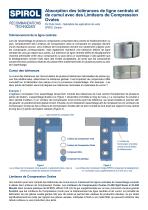 Absorption des tolérances de ligne centrale et de cumul avec des Limiteurs de Compression Ovales