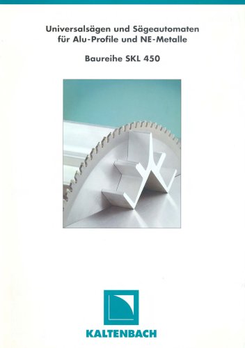 SKL 450 E - Scie circulaire semi automatique pour aluminium