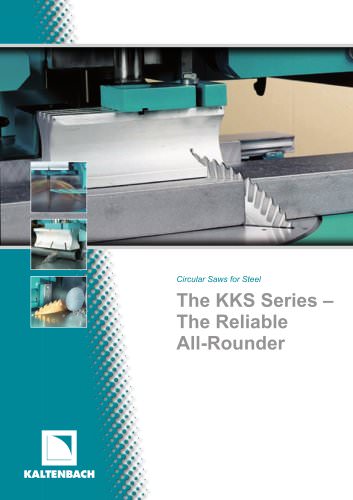 The KKS Series – The Reliable All-Rounder