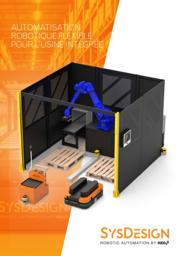 SYSDESIGN - AUTOMATISATION ROBOTIQUE FLEXIBLE POUR L’USINE INTÉGRÉE