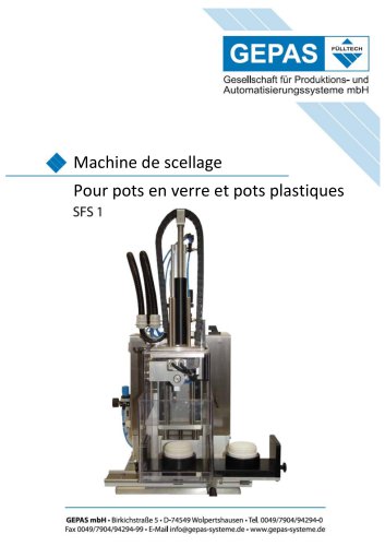 Machine de scellage Pour pots en verre et pots plastiques SFS 1