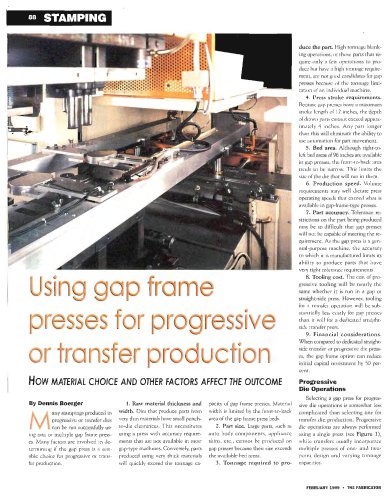 Using Gap Frame Presses for Progressive or Transfer Production