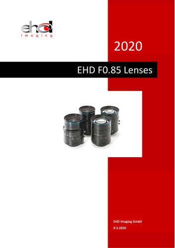 EHD F0.85 Lenses 2020