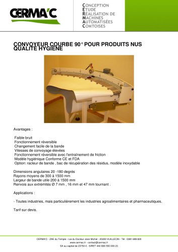 CONVOYEUR COURBE 90° POUR PRODUITS NUS QUALITÉ HYGIÈNE