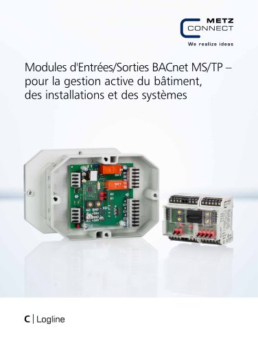 C|Logline - Modules d'Entrées/Sorties BACnet MS/TP – pour la gestion active du bâtiment, des installations et des systèmes