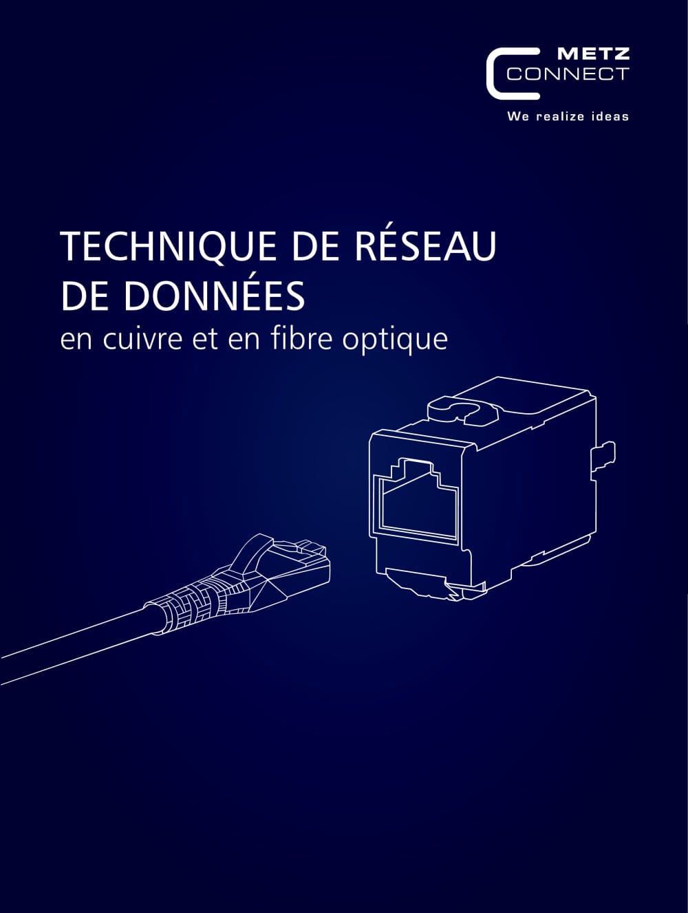 Catalogue | Technique de r&eacute;seau de donn&eacute;es en cuivre et en fibre optique - METZ CONNECT
