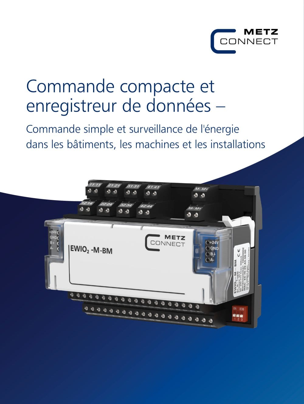 Commande compacte et enregistreur de donn&eacute;es &ndash; Commande simple et surveillance de l'&eacute;nergie dans les b&acirc;timents, les machines et les installations - METZ CONNECT