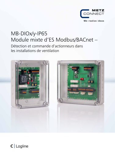 MB-DIOx/y-IP65 Module mixte d’ES Modbus/BACnet – Détection et commande d’actionneurs dans les installations de ventilation