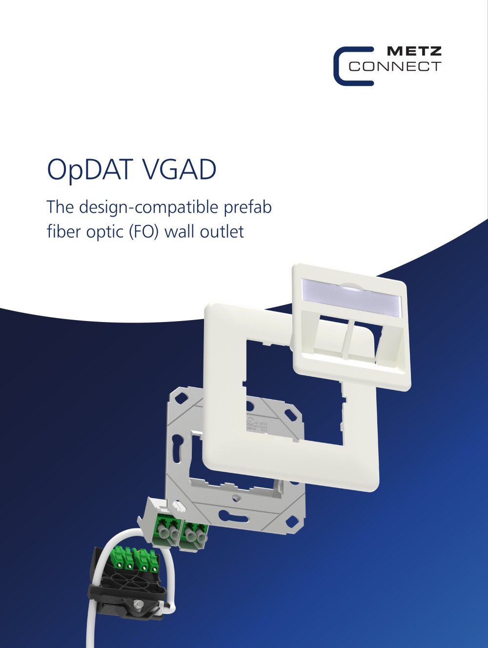 OpDAT VGAD &ndash; The design-compatible prefab fiber optic (FO) wall outlet - METZ CONNECT