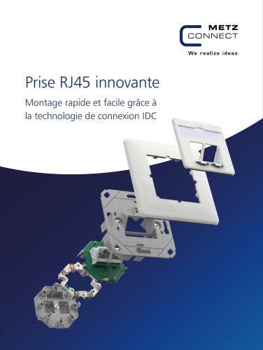 Prise RJ45 innovante – Montage rapide et facile grâce à la technologie de connexion IDC