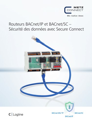 Routeurs BACnet/IP et BACnet/SC – Sécurité des données avec Secure Connect