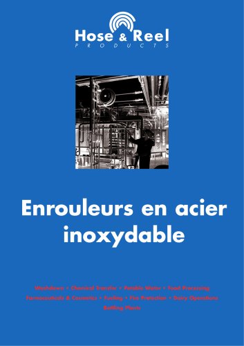 Enrouleurs en acier inoxydable